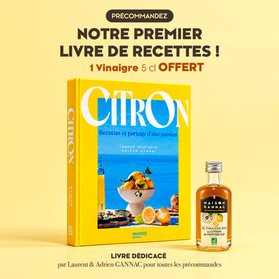 LIVRE | CITRON, recettes et partage d'une passion | Laurent et Adrien Gannac